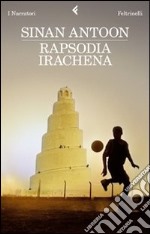 Rapsodia irachena libro