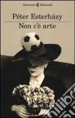 Non c'è arte libro