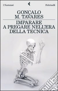 Imparare a pregare nell'era della tecnica. La posizione nel mondo di Lenz Buchmann libro