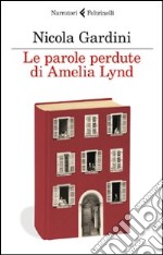 Le parole perdute di Amelia Lynd libro