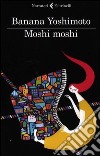 Moshi Moshi libro