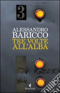 Tre volte all'alba