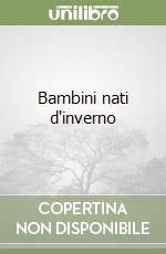 Bambini nati d'inverno