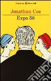 Expo 58 libro di Coe Jonathan