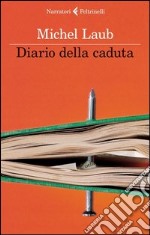 Diario della caduta libro