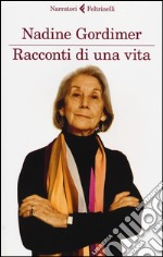 Racconti di una vita libro