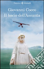 Il bacio dell'Assunta libro