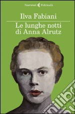 Le lunghe notti di Anna Alrutz