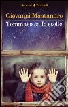 Tommaso sa le stelle libro