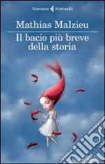 Il bacio più breve della storia libro