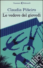 Le vedove del giovedì libro