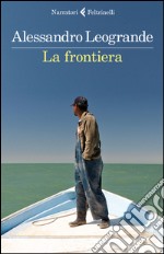 La frontiera libro