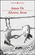 Altrove, forse libro