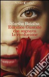 Euridíce Gusmão che sognava la rivoluzione libro di Batalha Martha