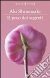 Il peso dei segreti libro