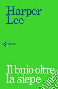 Il buio oltre la siepe