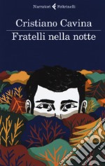 Fratelli nella notte libro