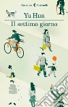 Il settimo giorno libro