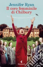 Il coro femminile di Chilbury