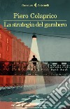 La strategia del gambero libro