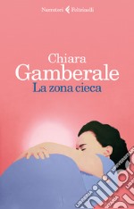 La zona cieca libro