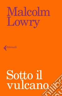 Sotto il vulcano libro
