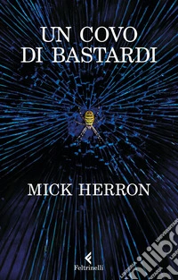 Un covo di bastardi libro