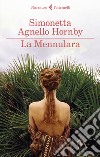 La Mennulara. Nuova ediz. libro