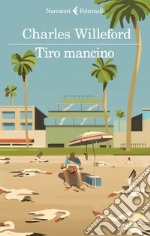 Tiro mancino libro