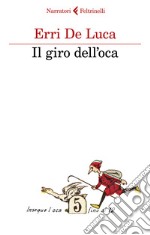 Il giro dell'oca libro