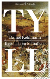 Il re, il cuoco e il buffone