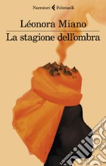 La stagione dell'ombra