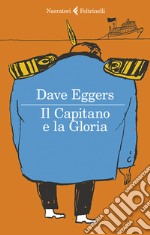 Il Capitano e la Gloria libro