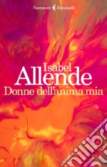 Donne dell`anima mia libro usato