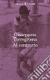 Al contrario libro