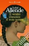 Il vento conosce il mio nome libro