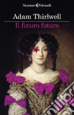 Il futuro futuro libro