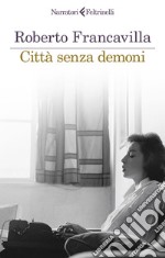 Citta senza demoni libro