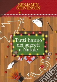 Tutti hanno dei segreti a Natale