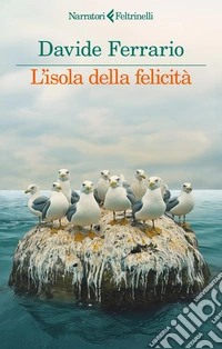 L'isola della felicità libro