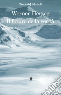 Il futuro della verità libro