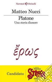 Platone. Una storia d'amore libro