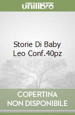 Storie Di Baby Leo Conf.40pz libro