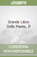 Grande Libro Delle Piante, Il libro