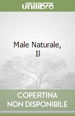 Male Naturale, Il libro