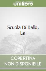 Scuola Di Ballo, La libro