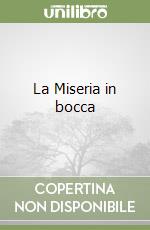 La Miseria in bocca libro