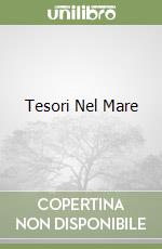 Tesori Nel Mare libro