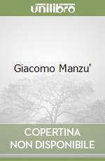 Giacomo Manzu' libro