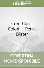 Creo Con I Colori + Penn. Blister libro